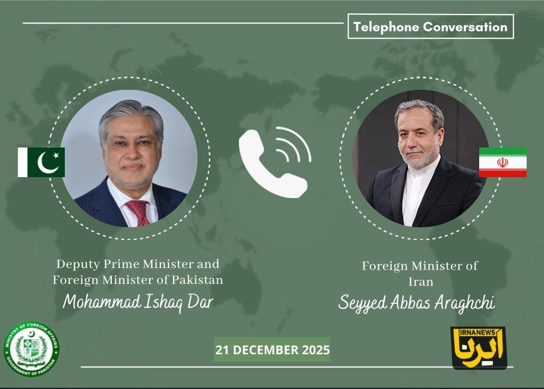 slamabad, IRNA – The foreign ministers of Iran and Pakistan have held a phone conversation to review bilateral cooperation and regional developments.  According to the Pakistani Ministry of Foreign Affairs, Deputy Prime Minister and Foreign Minister of Pakistan Mohammad Ishaq Dar spoke with Iran’s Foreign Minister Abbas Araghchi during the telephone call.  The two sides evaluated bilateral cooperation across various sectors and exchanged views on regional issues.  Both ministers reaffirmed their commitment 