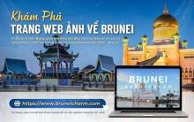Vietnam supports Brunei in promoting national image through photo website